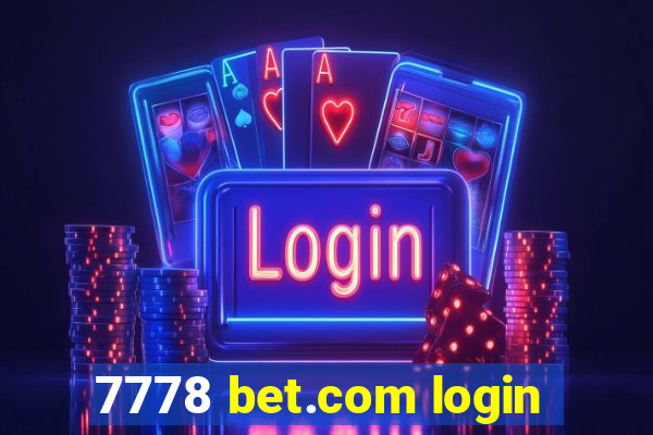 7778 bet.com login